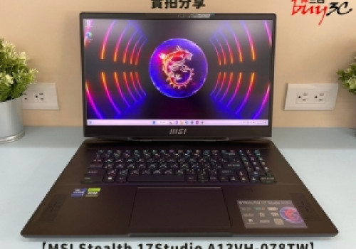 開箱『MSI Stealth 17 Studio A13VH』創作者筆電實機分享